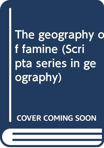 Stock image for The Geography of Famine for sale by HPB-Red
