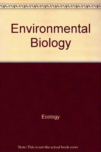 Stock image for Environmental biology (Resource and environmental sciences series) for sale by Redux Books
