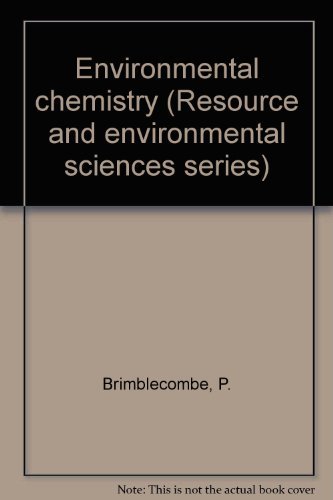 Imagen de archivo de Environmental chemistry (Resource and environmental sciences series) a la venta por ABC Books