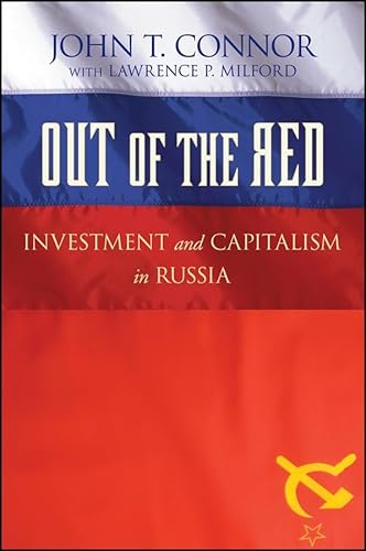 Beispielbild fr Out of the Red: Investment and Capitalism in Russia zum Verkauf von Wonder Book