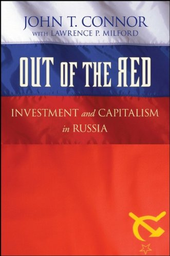 Imagen de archivo de Out of the Red: Investment and Capitalism in Russia a la venta por Wonder Book