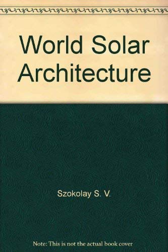Stock image for World Solar Architecture for sale by Hamelyn