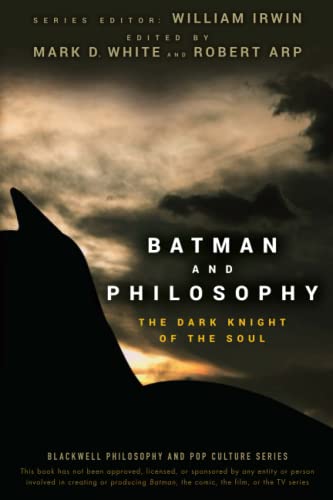 Imagen de archivo de Batman and Philosophy: The Dark Knight of the Soul a la venta por BooksRun