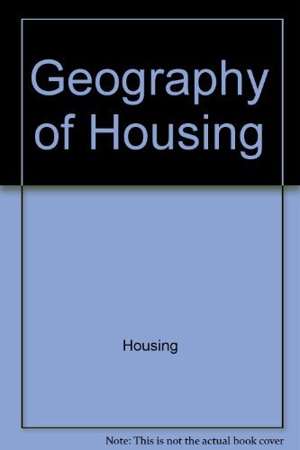 Beispielbild fr Geography of Housing zum Verkauf von Better World Books