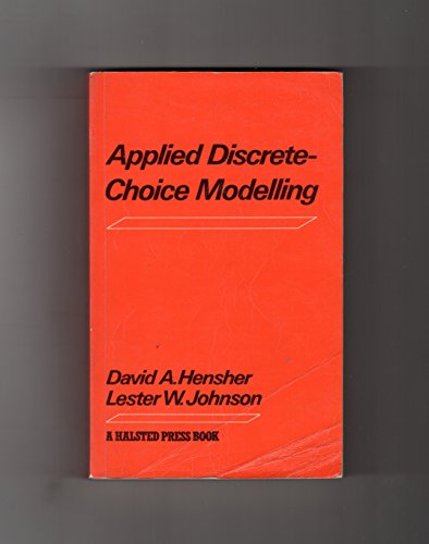 9780470270783: Applied discrete-choice modelling [Paperback] by Hensher, David A