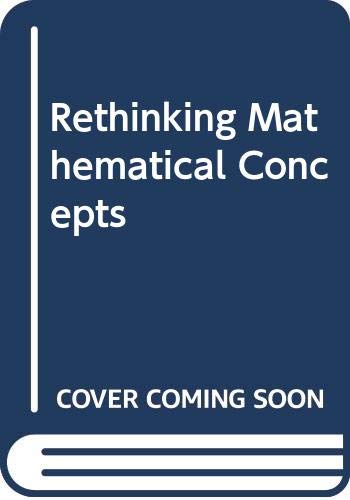 9780470271162: Rethinking Mathematical Concepts