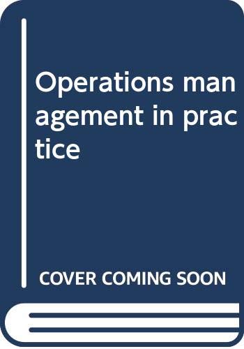 Stock image for Operations Management in Practice for sale by Better World Books