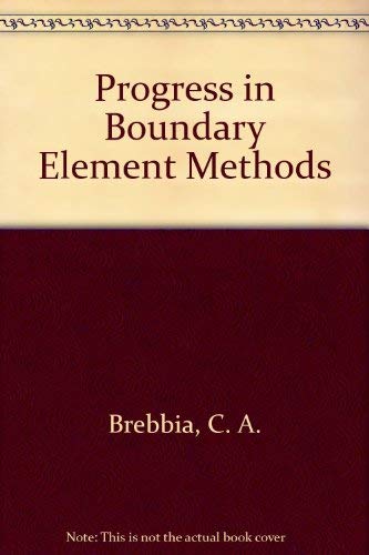 Beispielbild fr Progress in Boundary Element Methods Volume 1 zum Verkauf von Zubal-Books, Since 1961