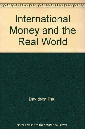 Beispielbild fr International Money and the Real World zum Verkauf von Better World Books
