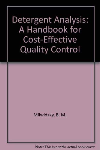 9780470272572: Detergent Analysis: A Handbook for Cost-Effective Quality Control