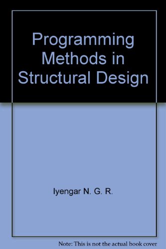9780470272985: Programming methods in structural design