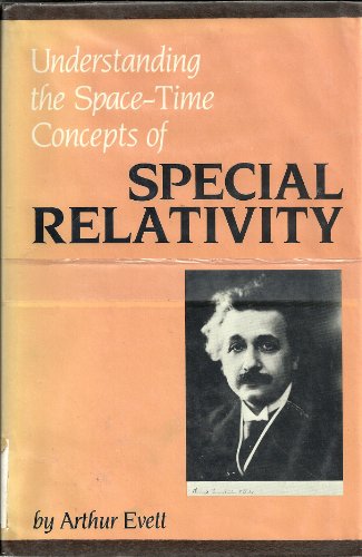 Beispielbild fr Understanding the space-time concepts of special relativity zum Verkauf von HPB-Red