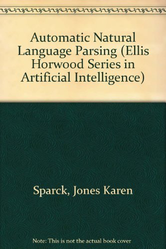 9780470274606: Automatic Natural Language Parsing (Ellis Horwood Series in Artificial Intelligence)