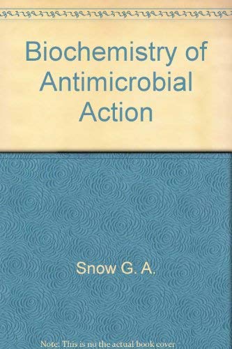 Beispielbild fr Biochemistry of Antimicrobial Action, 2nd edition zum Verkauf von BookDepart