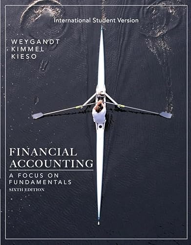 Financial Accounting: A Focus on Fundamentals, International Student Version - J. Weygandt, Jerry