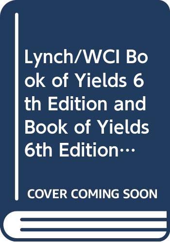 Lynch/WCI Book of Yields 6th Edition and Book of Yields 6th Edition CD-ROM Single-User Western SET (9780470276792) by Lynch, Francis T.