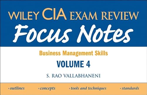 Stock image for WILEY CIA EXAM REVIEW FOCUS NOTES: BUSINESS MANAGEMENT SKILLS V. 4 for sale by Basi6 International