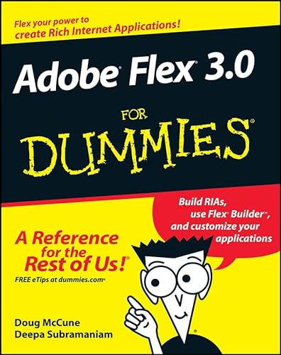 Stock image for Adobe Flex 3.0 For Dummies for sale by Redux Books