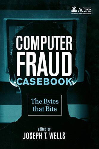 Stock image for Computer Fraud Casebook: The Bytes that Bite for sale by BooksRun