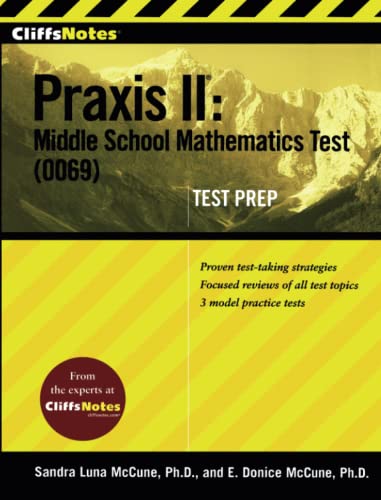 Imagen de archivo de CliffsNotes Praxis II: Middle School Mathematics Test (0069) Test Prep a la venta por Wonder Book