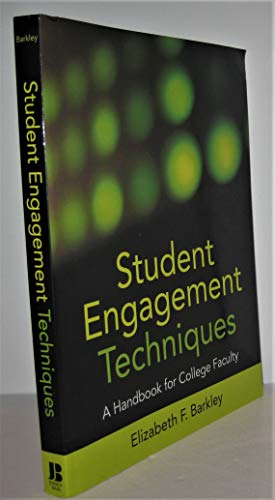 Stock image for Student Engagement Techniques: A Handbook for College Faculty for sale by Goodwill Books