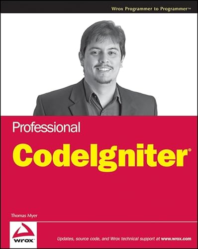 9780470282458: Professional CodeIgniter