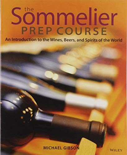 Imagen de archivo de The Sommelier Prep Course a la venta por Blackwell's