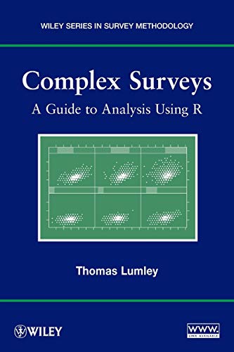 9780470284308: Complex Surveys: A Guide to Analysis Using R: A Guide to Analysis Using R