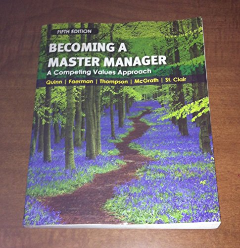 Imagen de archivo de Becoming a Master Manager: A Competing Values Approach a la venta por SecondSale