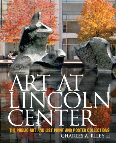 Art at Lincoln Center: The Public Art and List Print and Poster Collections