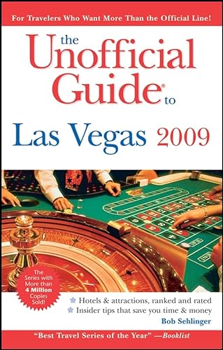 Beispielbild fr The Unofficial Guide to Las Vegas 2009 (Unofficial Guides) zum Verkauf von Wonder Book