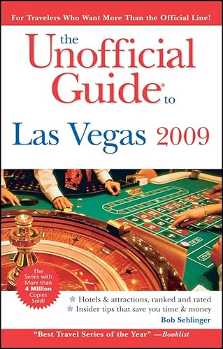 Stock image for The Unofficial Guide to Las Vegas 2009 (Unofficial Guides) for sale by Wonder Book