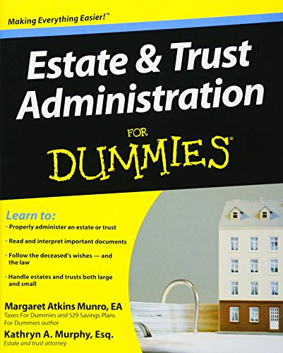 Imagen de archivo de Estate and Trust Administration For Dummies a la venta por SecondSale