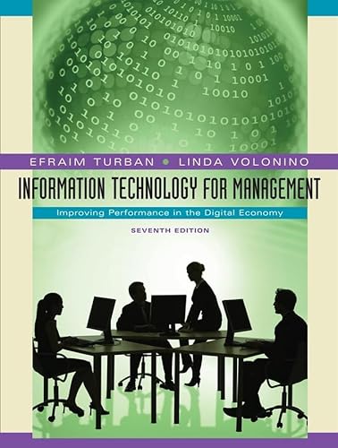 Stock image for Information Technology for Management : Improving Performance in the Digital Economy for sale by Better World Books