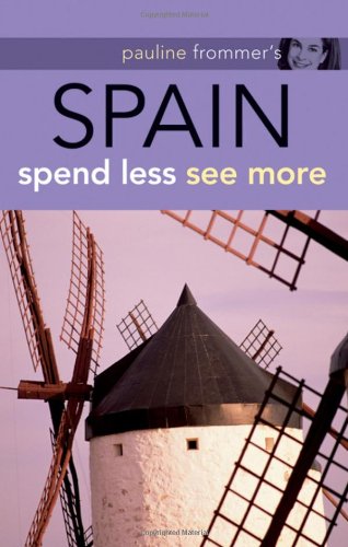 9780470287743: Pauline Frommer's Spain: Spend Less See More