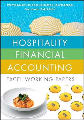 Hospitality Financial Accounting Excel Working Papers (9780470288306) by Weygandt, Jerry J.; Kieso, Donald E.; Kimmel, Paul D.; Defranco, Agnes L.