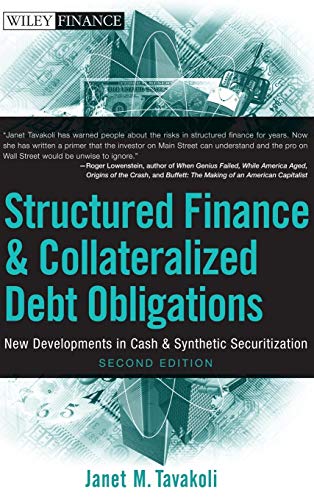9780470288948: Structured Finance and Collateralized Debt Obligations: New Developments in Cash and Synthetic Securitization (Wiley Finance)