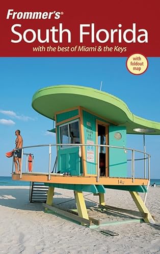 Imagen de archivo de Frommer's South Florida: With the Best of Miami & the Keys (Frommer's Complete Guides) a la venta por Wonder Book