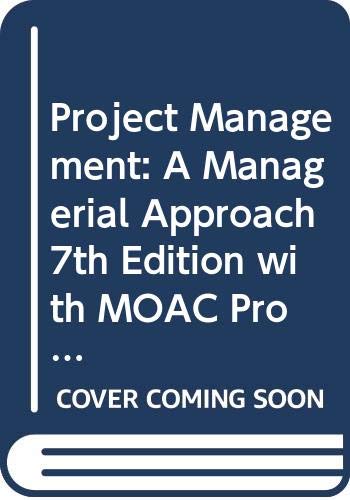 Project Management: A Managerial Approach 7th Edition with MOAC Project 2007 CD Rom Set (9780470290873) by Meredith, Jack R.