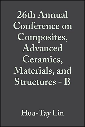 26th Annual Conference on Composites, Advanced Ceramics, Materials, and Structures (Ceramic Engineering and Science Proceedings) (9780470294758) by Lin, Huaâ€“Tay; Singh, Mrityunjay