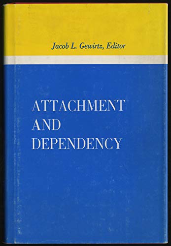 Stock image for Attachment and Dependency for sale by ThriftBooks-Dallas