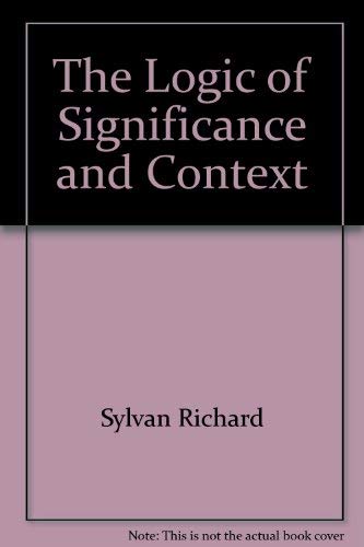 9780470308653: The Logic of Significance and Context