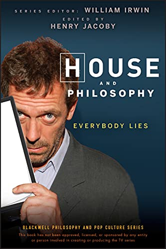 9780470316603: House And Philosophy: Everybody Lies