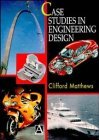 9780470323632: Case Studies in Engineering Design