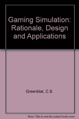 9780470325001: Gaming Simulation: Rationale, Design and Applications