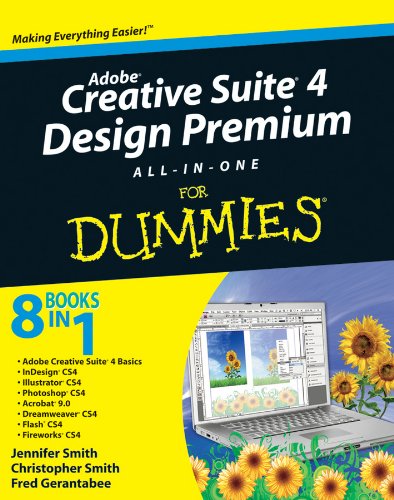 Stock image for Adobe Creative Suite 4 Design Premium All-In-One for Dummies for sale by Better World Books