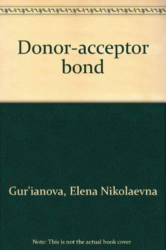 9780470336809: Donor-acceptor bond (translated from Russian)