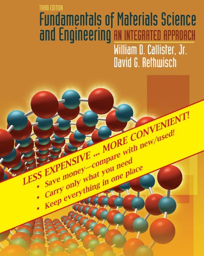 Imagen de archivo de Fundamentals of Materials Science and Engineering: An Integrated Approach, 3rd Edition Binder Ready Version a la venta por HPB-Red