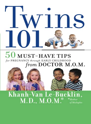 Stock image for Twins 101: 50 Must-Have Tips for Pregnancy through Early Childhood From Doctor M.O.M. for sale by SecondSale