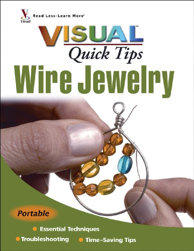 Stock image for Wire Jewelry VISUAL Quick Tips for sale by SecondSale